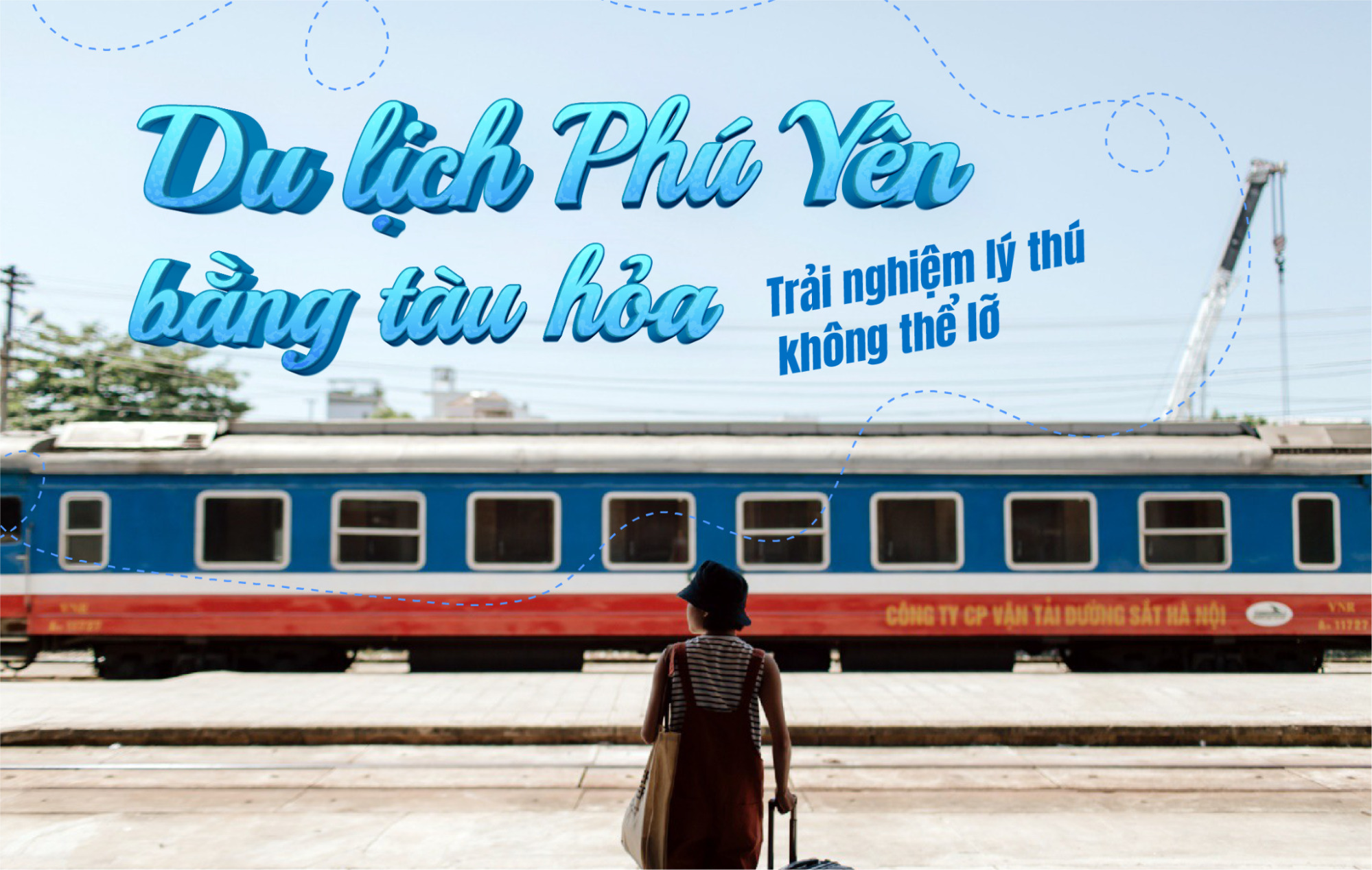 Du lịch bằng Ph&uacute; Y&ecirc;n bằng t&agrave;u hỏa
