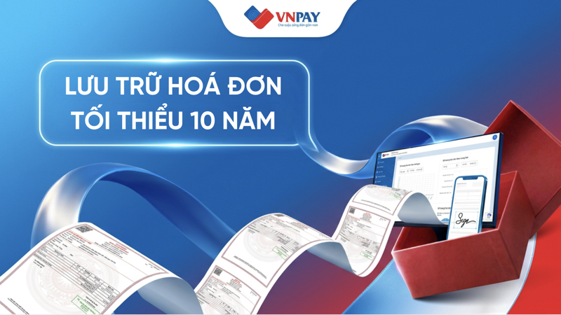 Pháp luật quy định hộ kinh doanh phải lưu trữ hóa đơn tối thiểu 10 năm