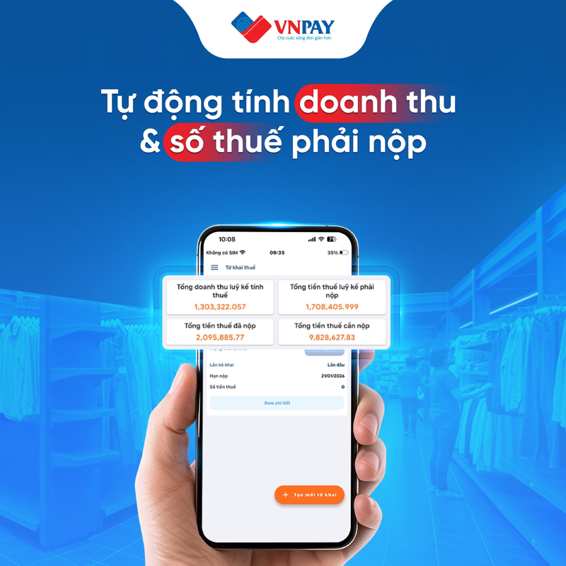 Giải pháp Nộp thuế số VNPAY giúp hộ kinh doanh tự động tính doanh thu và số thuế phải nộp chính xác, từ đó giảm sai sót và đơn giản hóa quá trình kê khai thuế
