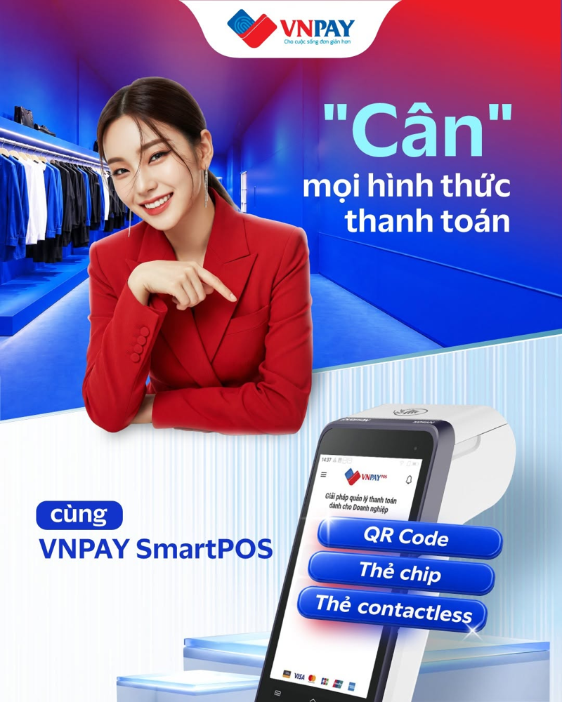 VNPAY SmartPOS hỗ trợ thanh to&aacute;n đa dạng từ qu&eacute;t QR, thẻ ng&acirc;n h&agrave;ng đến v&iacute; thanh to&aacute;n điện tử